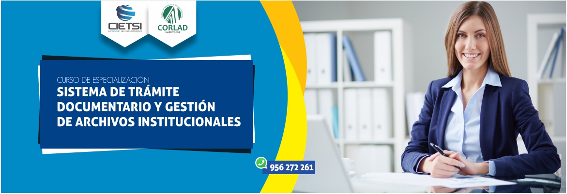 curso de especializaciOn sistema de trAmite documentario y gestiOn de archivos institucionales 2019   1era ediciOn