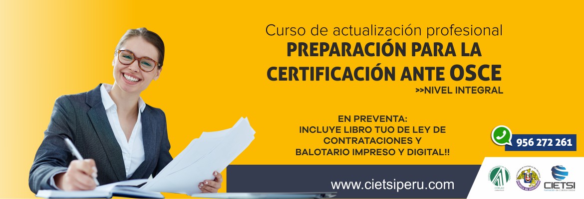 CURSO DE PREPARACIÓN PARA LA CERTIFICACIÓN ANTE OSCE 2019 NIVEL INTEGRAL (NUEVO)