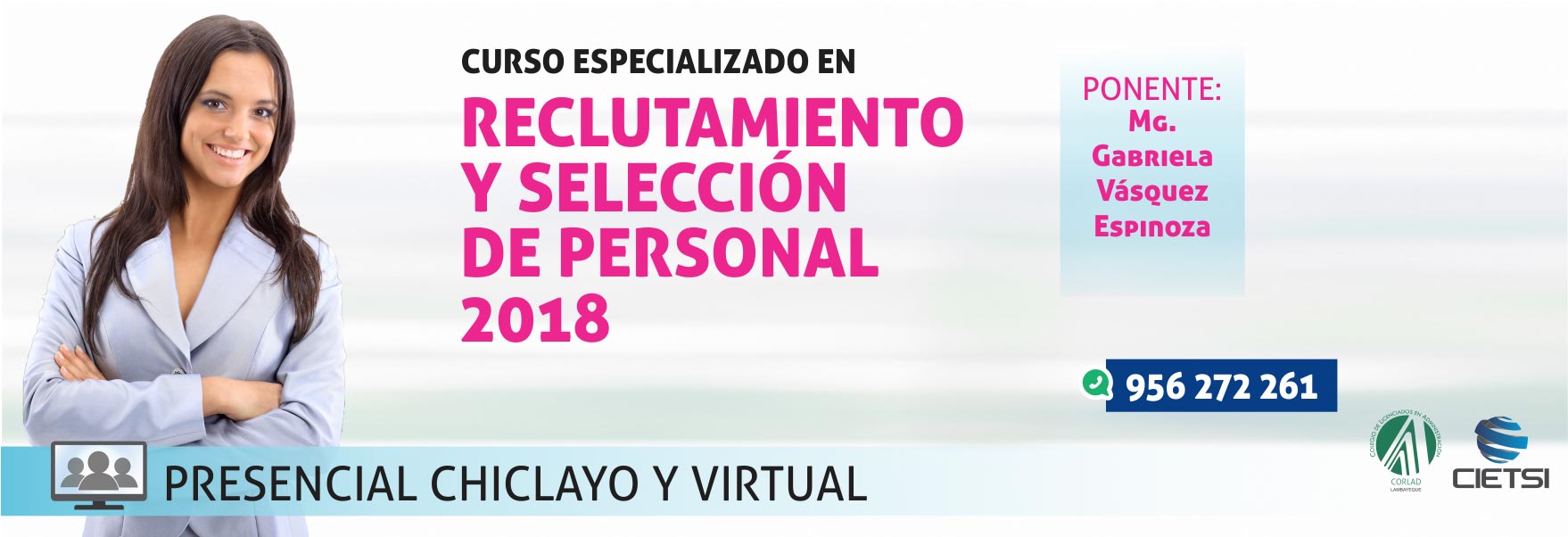 CURSO ESPECIALIZADO  RECLUTAMIENTO Y SELECCIÓN DE PERSONAL 2018 