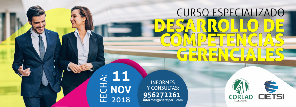 CURSO ESPECIALIZADO DESARROLLO DE COMPETENCIAS GERENCIALES 2018