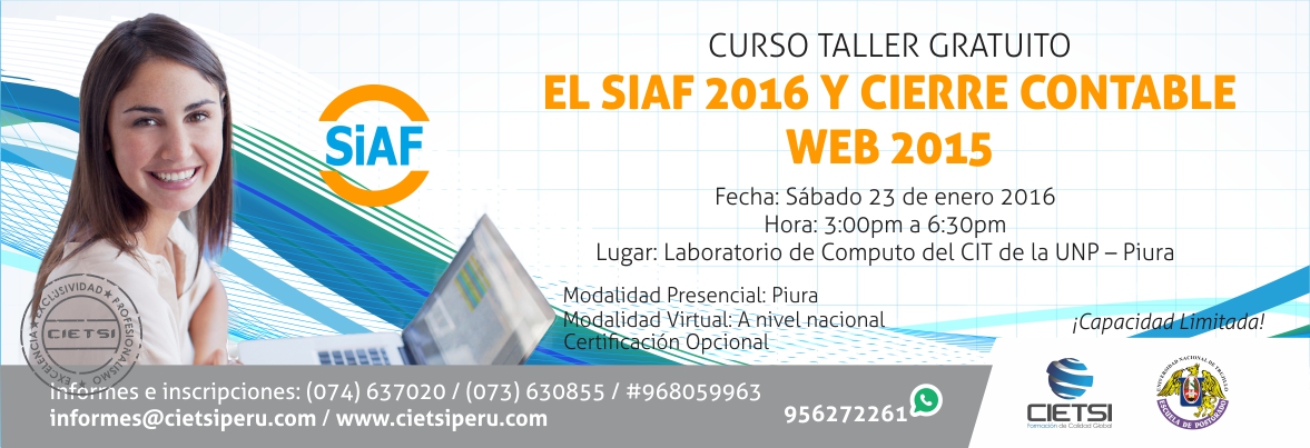 CURSO TALLER GRATUITO “EL SIAF 2016 Y CIERRE CONTABLE WEB 2015”