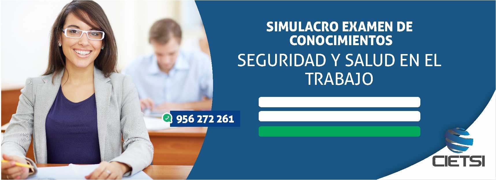 SIMULACRO EXAMEN DE CONOCIMIENTOS EN SEGURIDAD Y SALUD EN EL TRABAJO 2018