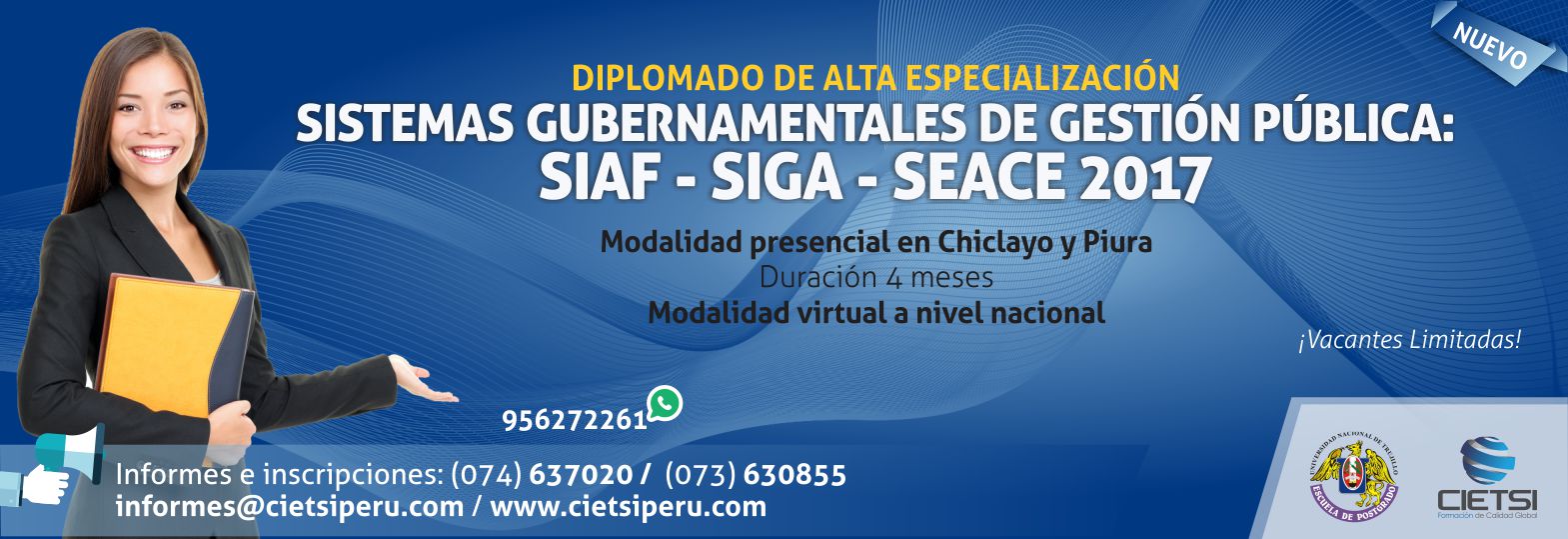 DIPLOMADO DE ALTA ESPECIALIZACIÓN EN LOS SISTEMAS GUBERNAMENTALES DE GESTIÓN PÚBLICA: SIAF SIGA  SEACE 2017